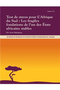 Test de stress pour L'Afrique du Sud