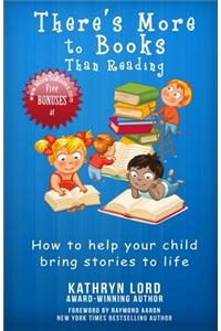 There's More to Books Than Reading