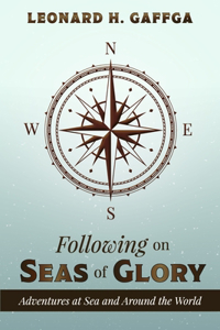 Following on Seas of Glory