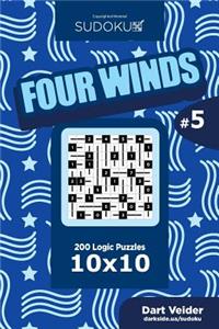 Sudoku Four Winds - 200 Logic Puzzles 10x10 (Volume 5)