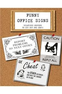 Funny Office Signs