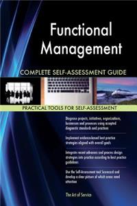 Functional Management Complete Self-Assessment Guide