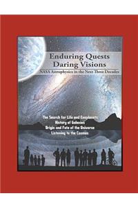 Enduring Quests, Daring Visions