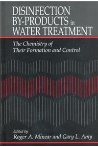 Disinfection By-Products in Water Treatmentthe Chemistry of Their Formation and Control