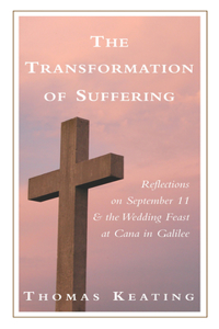 Transformation of Suffering