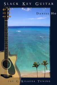 SLACK KEY GUITAR G KILUEA TUNING