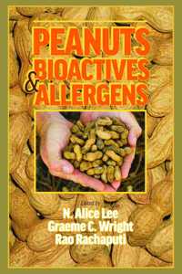 Peanuts: Bioactives & Allergens