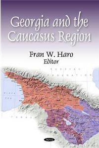 Georgia & the Caucasus Region