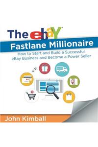 eBay Fastlane Millionaire