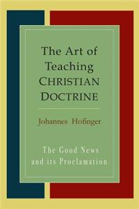 Art Of Teaching Christian Doctrine