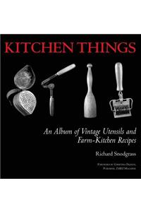 Kitchen Things