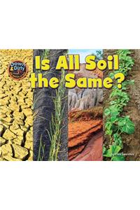 Is Soil All the Same?