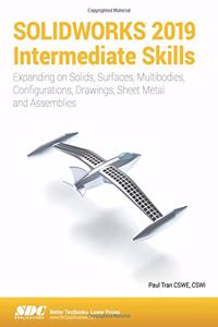 Solidworks 2019 Intermediate Skills