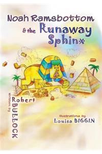 Noah Ramsbottom and the Runaway Sphinx