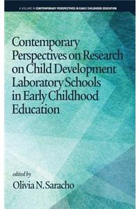 Contemporary Perspectives on Research on Child Development Laboratory Schools in Early Childhood Education (hc)