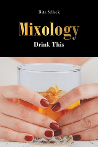 Mixology