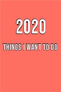 2020 Things to Do This Year Resolution Journal