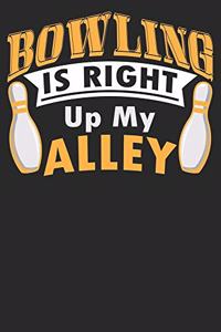 Bowling Is Right Up My Alley