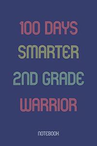 100 Days Smarter 2nd Grade Warrior
