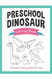 Preschool Dinosaur Coloring Book