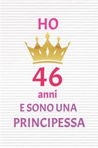 ho 46 anni e sono principessa