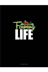 Farming Life