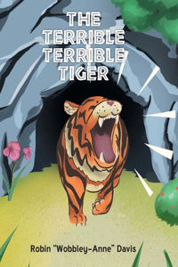 Terrible Terrible Tiger
