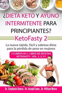 ¿Dieta keto y ayuno intermitente para principiantes? KetoFasty 2