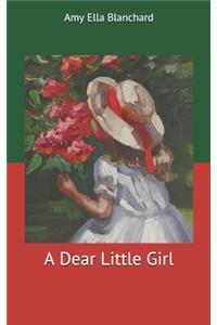 A Dear Little Girl