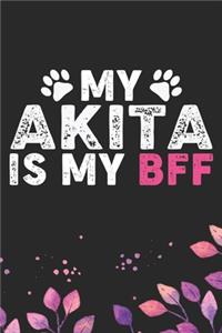 My Akita Is My BFF