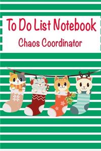 Chaos Coordinator To Do List Notebook