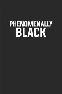 Phenomenally Black