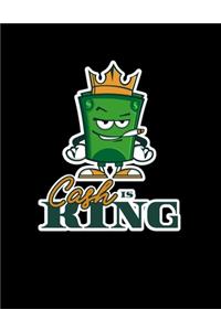 Cash Is King