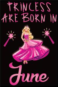 Princess Are Born In June