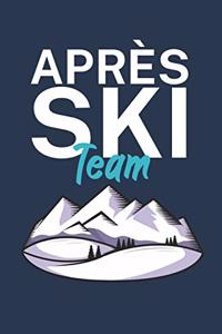 Apres Ski Team