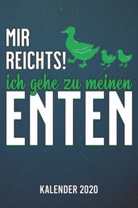 Mir reicht's - Enten Kalender 2020