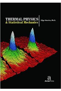 Thermal Physics & Statistical Mechanics