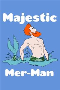 Majestic Mer Man