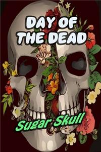 Day Of The Dead Sugar Skull
