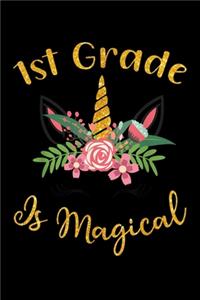 1st grade is magical