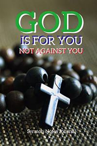 God is For You Not Against You