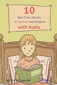 10 Bed-Time Stories in Spanish and English with audio