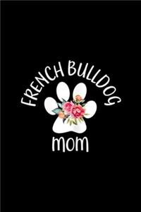 French Bulldog Mom