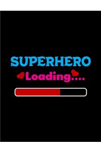 Superhero Loading