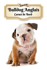 2020 Bulldog Anglais Carnet de Bord