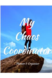 My Chaos Coordinator. Planner & Organizer