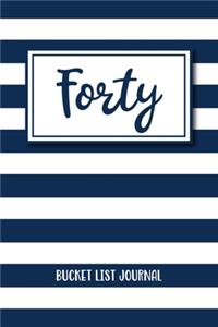 Forty Bucket List Journal