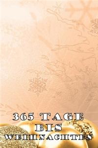 365 Tage bis Weihnachten