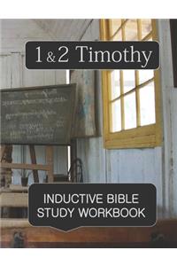 1 & 2 Timothy Inductive Bible Study Workbook