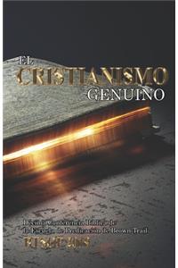 El Cristianismo Genuino